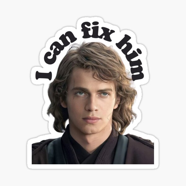 Item preview, I can fix him - Anakin Skywalker meme designed and sold by BookishDecals.