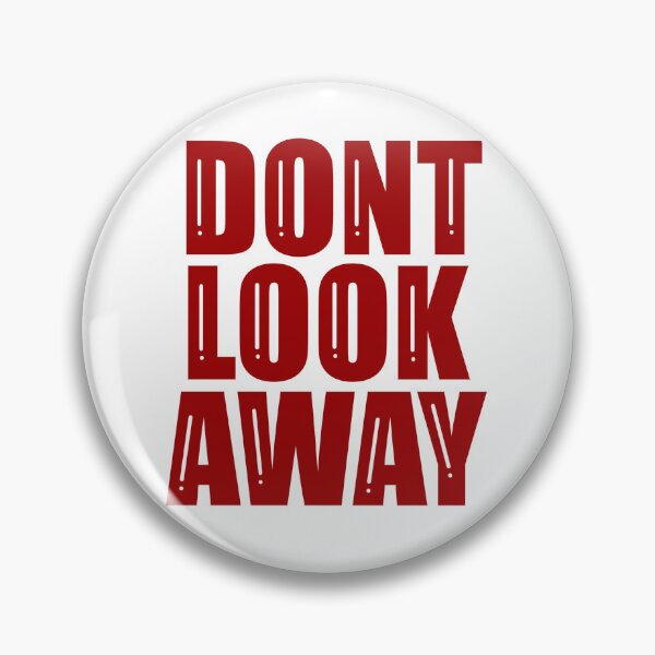 Item preview, Don’t look away  designed and sold by Emendi.
