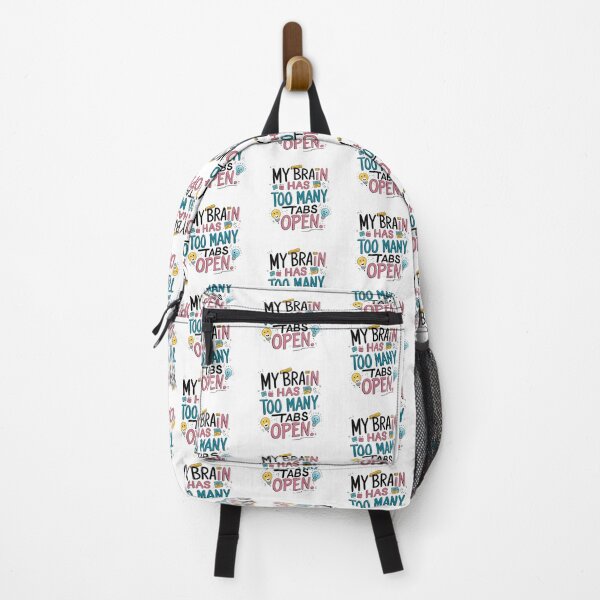 Item preview, My Brain Has Too Many Tabs Open – Funny Relatable Quote Design designed and sold by Irene Catchmind.