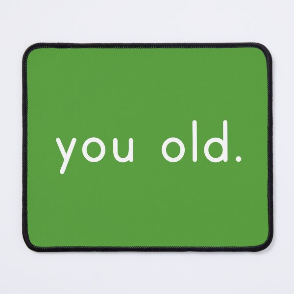 Item preview, You old - insulting funny birthday greeting, green designed and sold by Joan and Rose.
