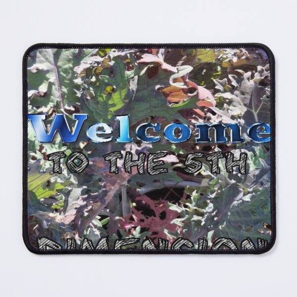 Item preview, Welcome To The 5Th Dimension 13 Greenery designed and sold by SmashingDeals.
