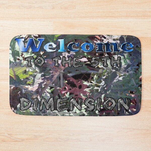 Item preview, Welcome To The 5Th Dimension 13 Greenery designed and sold by SmashingDeals.
