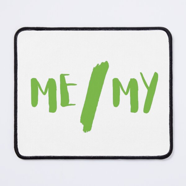 Item preview, Me/My green text designed and sold by CazDPhotos.