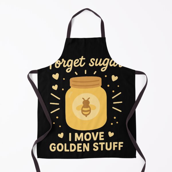 Item preview, Bees Honey Beekeeper Funny Forget Sugar Saying designed and sold by LuminOrb.