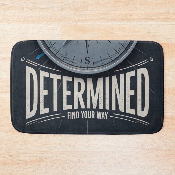 Item preview, Determined Find Your Way Compass designed and sold by ShadowAndSlate.