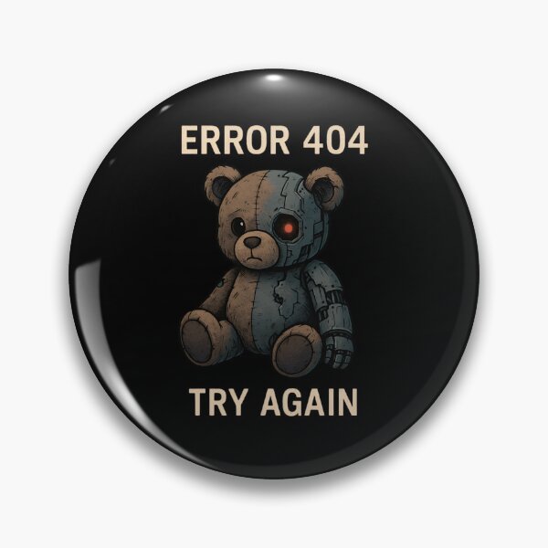 Item preview, Error 404: Try Again – Robot Teddy Glitch Art designed and sold by CrisAidream.