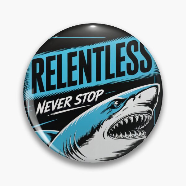 Item preview, Relentless Never Stop Shark designed and sold by ShadowAndSlate.