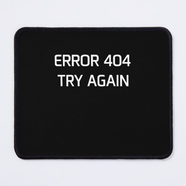 Item preview, ERROR 404 TRY AGAIN – Glitchy Techwear Typography designed and sold by CrisAidream.