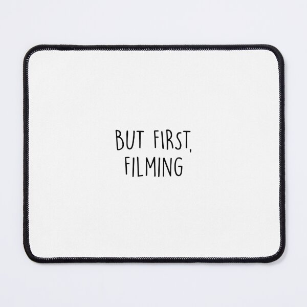 Item preview, But First, Filming designed and sold by Slassyat.