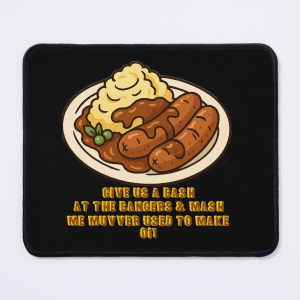 Item preview, Bangers and Mash designed and sold by halibutgoatramb.