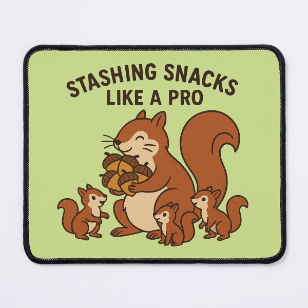 Item preview, Stashing Snacks Like a Pro – Funny Squirrel Parenting Design designed and sold by Meandmyshop.