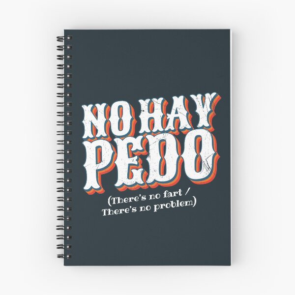 Item preview, "There's No Problem" In Mexican Slang designed and sold by BlueRockDesigns.