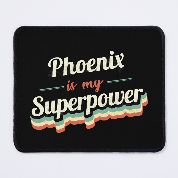 Item preview, Phoenix Is My Superpower designed and sold by Custom365.