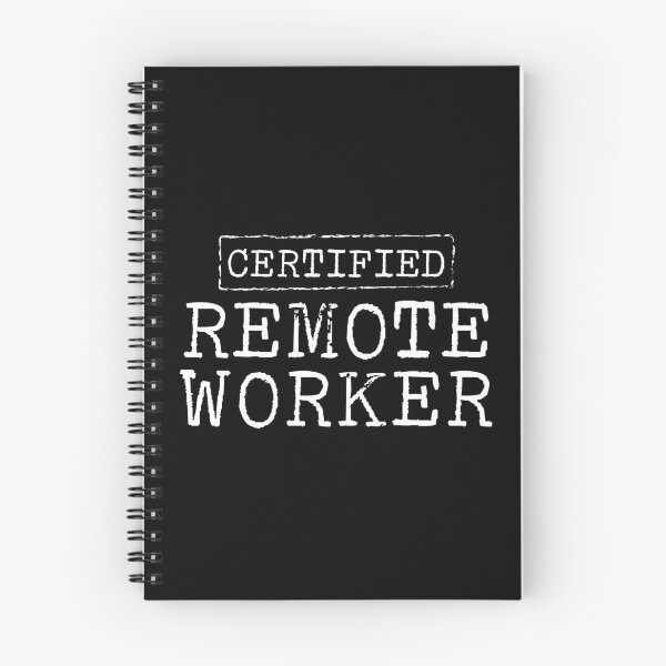 Item preview, Certified Remote Worker designed and sold by teesaurus.