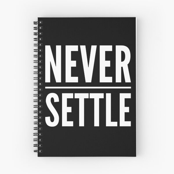 Item preview, Never settle  designed and sold by Kerry Pritchard.