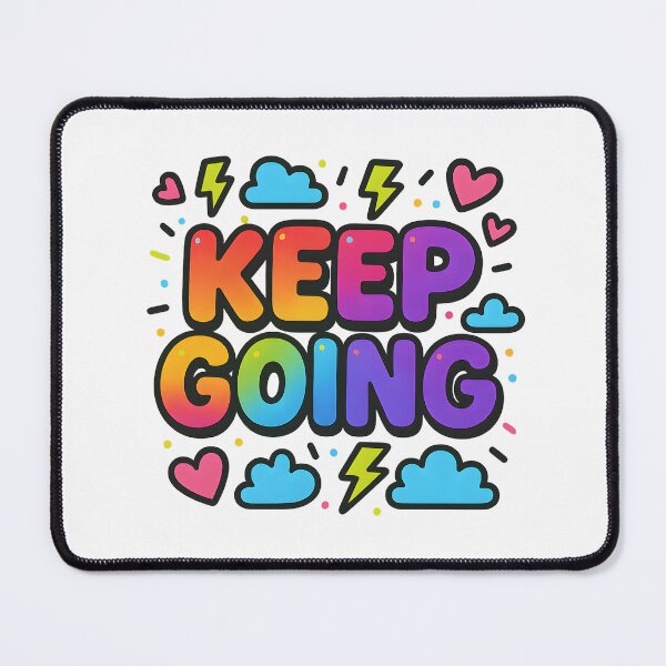 Item preview, Keep Going Colorful Motivational Art designed and sold by MysticArtisan.
