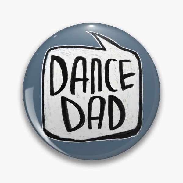 Item preview, Dance dad designed and sold by danceink.