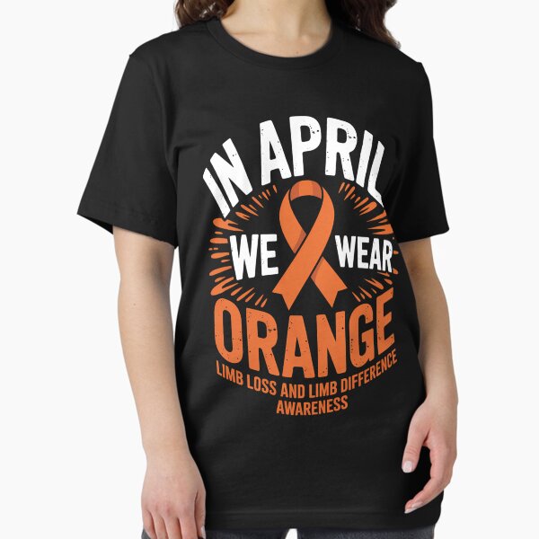 Item preview, In April We Wear Orange Limb Loss Limb Difference Awareness designed and sold by adhastianurul.