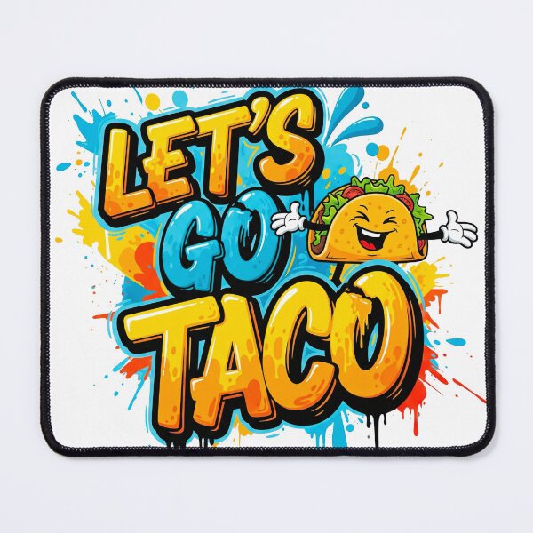 Item preview, Let’s Go Taco – Funny Mexican Food Pun designed and sold by j-2k.