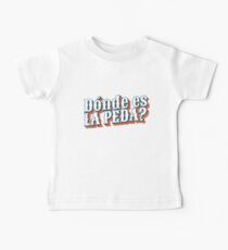 "Where's The Party" In Mexican Slang Baby Tee
