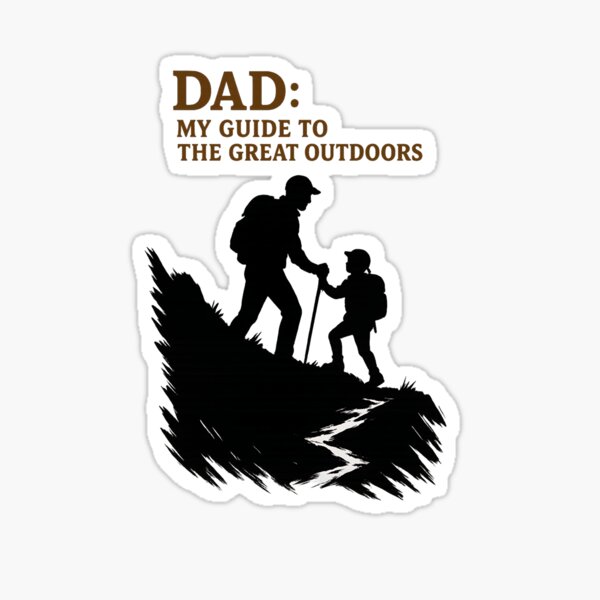 Item preview, Dad: My Guide to the Great Outdoors – Hiking Silhouette Art designed and sold by The-Daily-Drape.