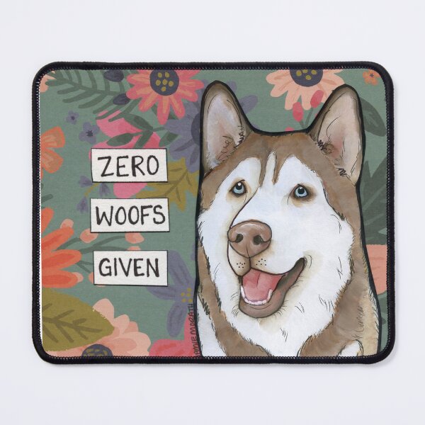 Item preview, Zero Woofs Given, Husky dog hand created art designed and sold by jamiemorathart.