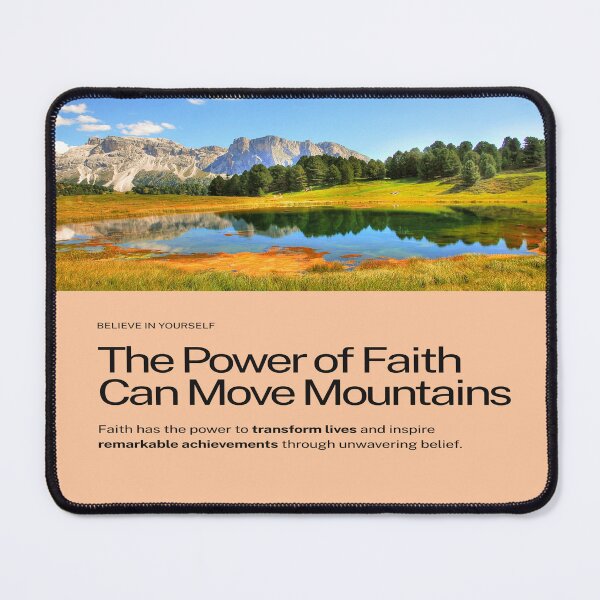 Item preview, Faith can move Mountains designed and sold by Dailywalker22.