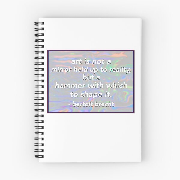 Item preview, Art is not a mirror held up to reality but a hammer with which to shape it designed and sold by melschnef.