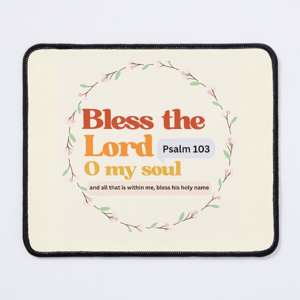 Item preview, Psalm 103 - Bless the Lord O my Soul designed and sold by Dailywalker22.
