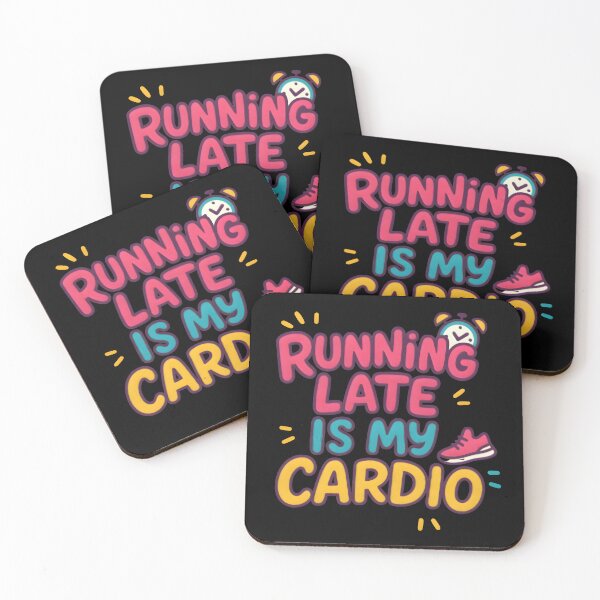 Item preview, Running Late Is My Cardio Funny Quote T-shirt Design | Colorful Lazy Fitness Humor Art designed and sold by Style-Sense.