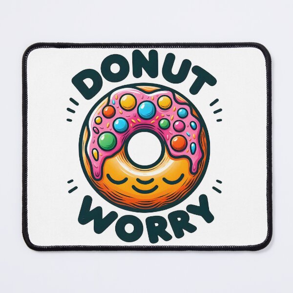 Item preview, doughnut, donut, donut worry, happy designed and sold by TrueArtVibes.