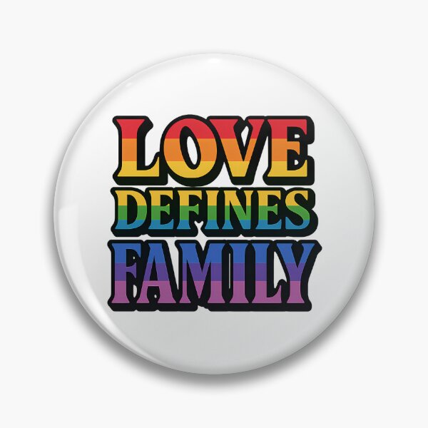 Item preview, Love Defines Family – Bold Pride Typography designed and sold by Haus Of Sin.