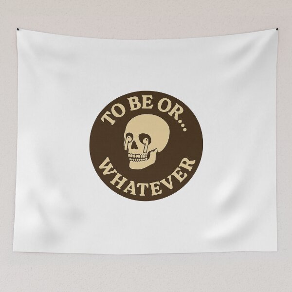 Item preview, To Be or… Whatever designed and sold by nopewear..