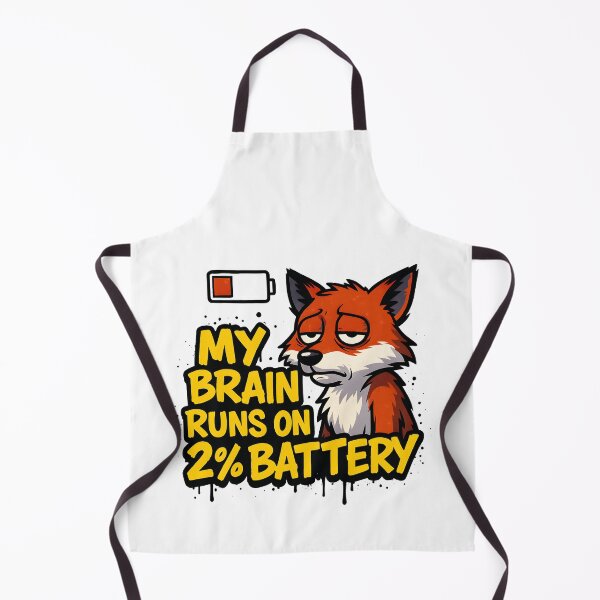 Item preview, My brain runs on 2% battery Fox Office Humor Design designed and sold by FoxyJags.