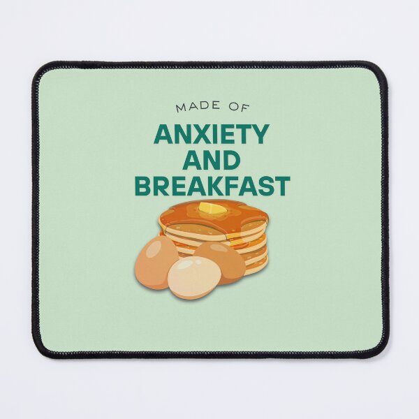Item preview, Made of Anxiety and Breakfast designed and sold by RANShopX.