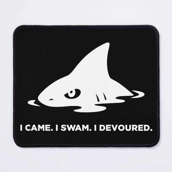 Item preview, I Came. I Swan. I Devoured. – Shark Mode Activated designed and sold by RizVibes.