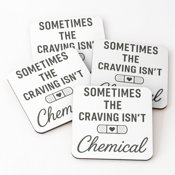 Item preview, Emotional Craving Not Chemical designed and sold by TheoVerse.