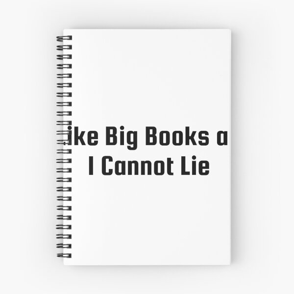 Item preview, I Like Big Books and I Cannot Lie designed and sold by Ninjacatoff.