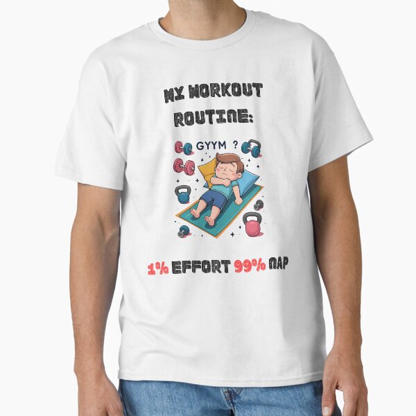Item preview, Fitness Joke – My Workout Routine: 1% Effort, 99% Nap designed and sold by Sunandlove.