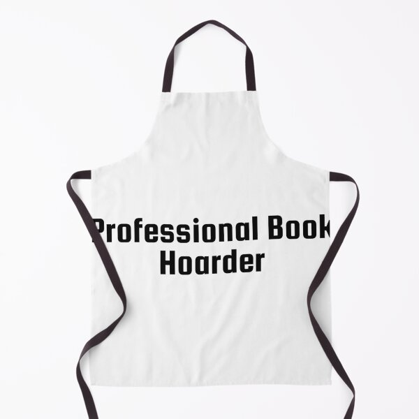 Item preview, Professional Book Hoarder designed and sold by Ninjacatoff.