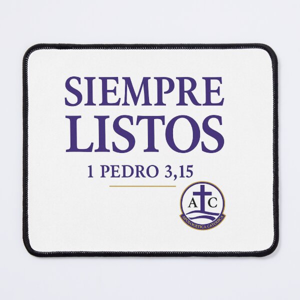 Item preview, Siempre Listos – 1 Peter 3:15 designed and sold by ApologeticaCatolica.org.
