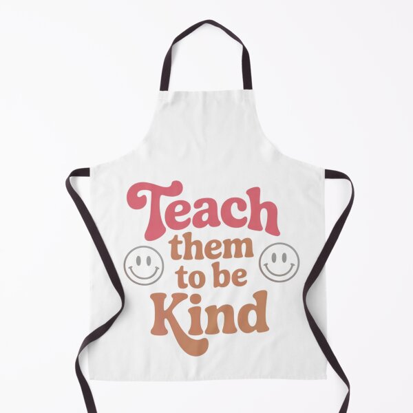 Item preview, Teach Them To Be Kind – Positive Teacher Message  designed and sold by artcultreone.