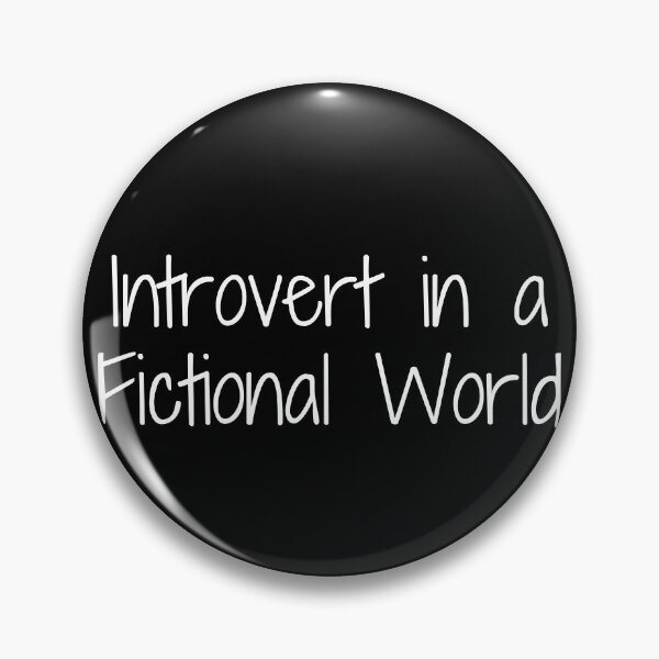 Item preview, Introvert in a Fictional World designed and sold by Ninjacatoff.