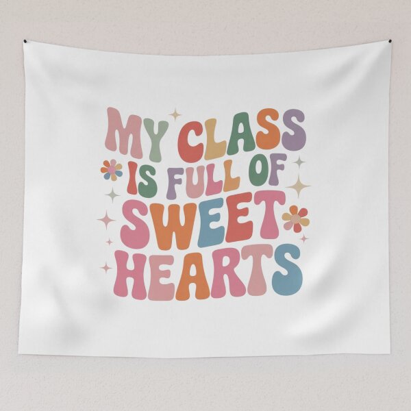 Item preview, My Class Is Full of Sweet Hearts – Cute Teacher Valentine designed and sold by artcultreone.
