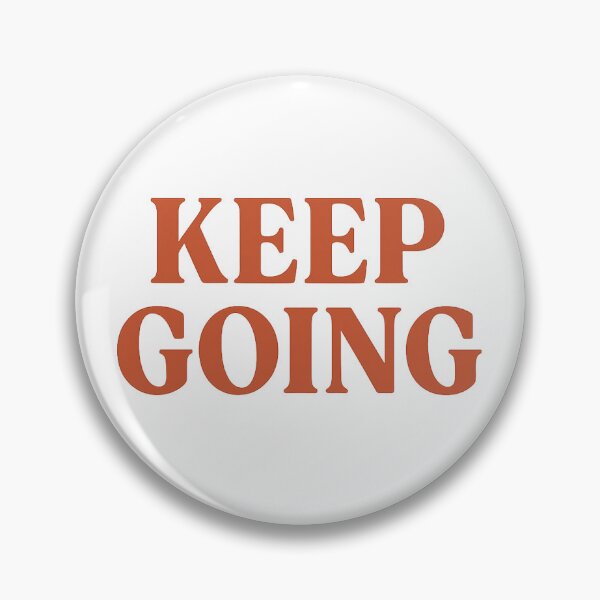 Item preview, Keep Going – Burnt Orange Motivational Sticker designed and sold by Evanka.