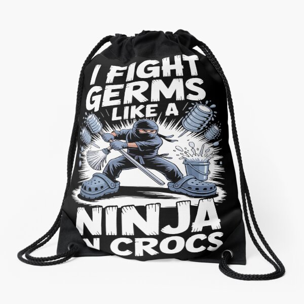 Item preview, I Fight Germs Like A Ninja In Crocs Cleaning Hero Disinfect Life designed and sold by AD-Shirts.