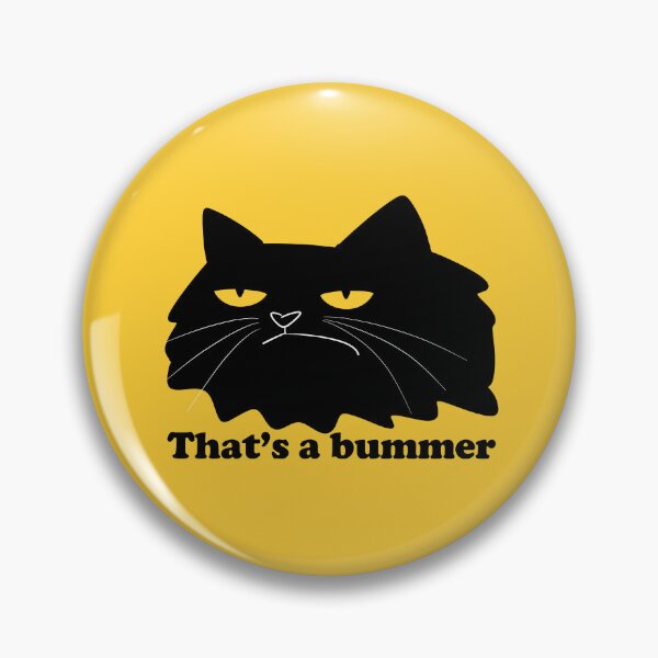 Item preview, That's a bummer - disappointed cat designed and sold by poket.piktures.
