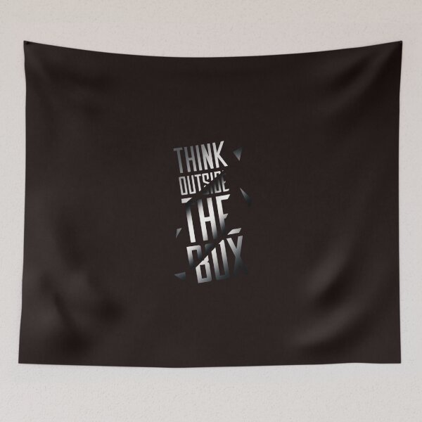 Item preview, THINK OUTSIDE THE BOX designed and sold by The Art Vibe.