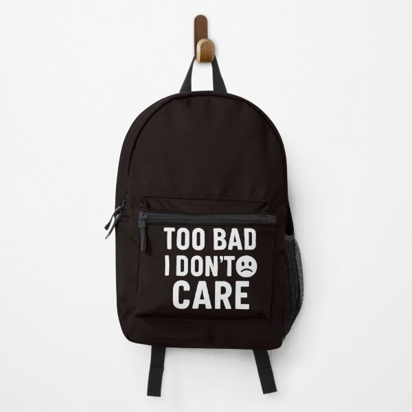 Item preview, Too Bad I Don’t Care – Sarcastic Vintage Quote with Frown Emoji designed and sold by Tadeusz1.