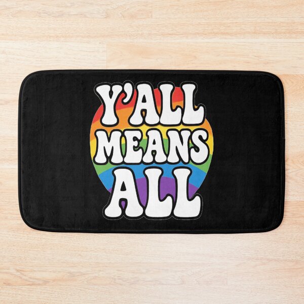 Item preview, Y'all means all designed and sold by YourFavBuddy.